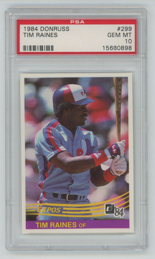 1984 Donruss Tim Raines #299 - PSA 10