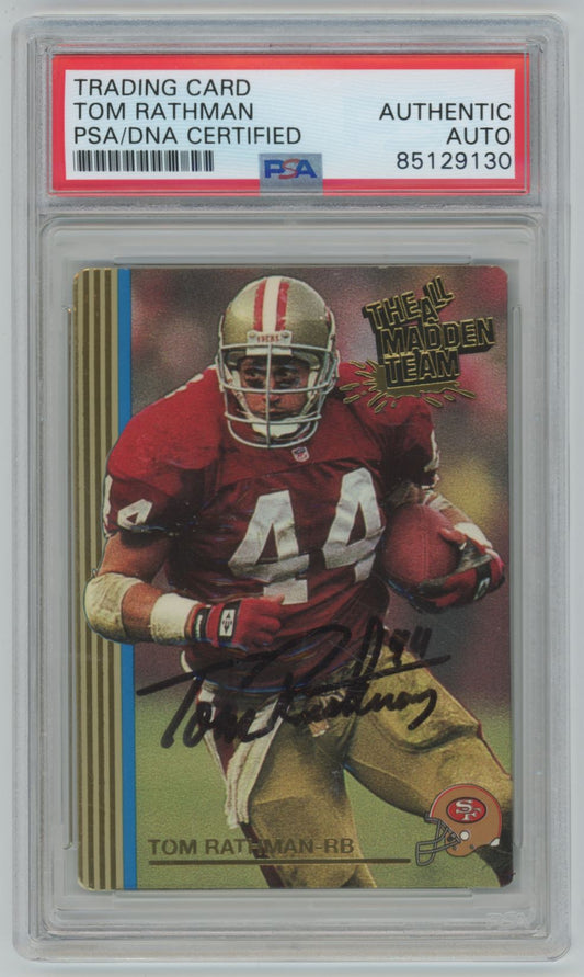 1990 Action Packed All-Madden Team Tom Rathman Auto - PSA/DNA