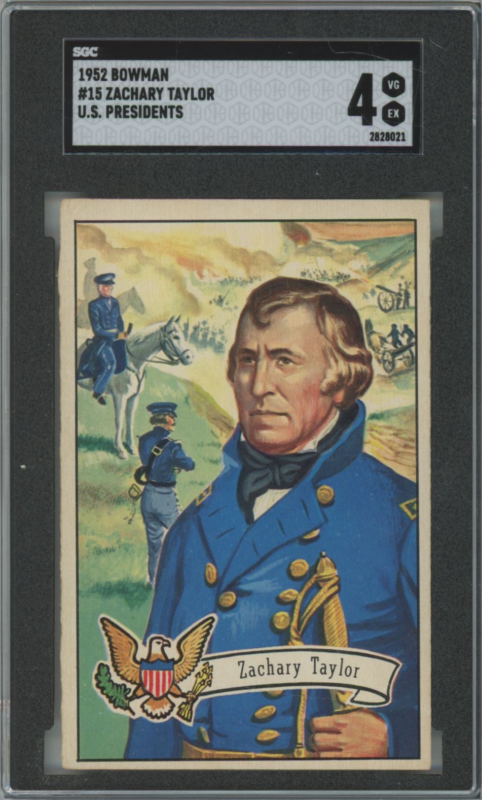 1952 Bowman Zachary Taylor #15 U.S. Presidents - SGC 4