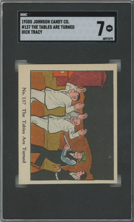 1930's Johnson Candy Co. The Tables are Turned #137 Dick Tracy - SGC 7