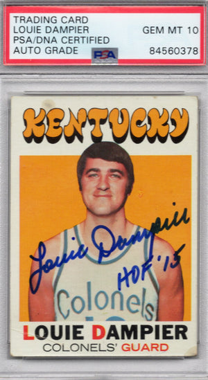 1971 TOPPS LOUIE DAMPIER ROOKIE CARD AUTOGRAPH PSA/DNA AUTO GRADE GEM MT 10 'HOF 15 INSCRIPTION (0378)