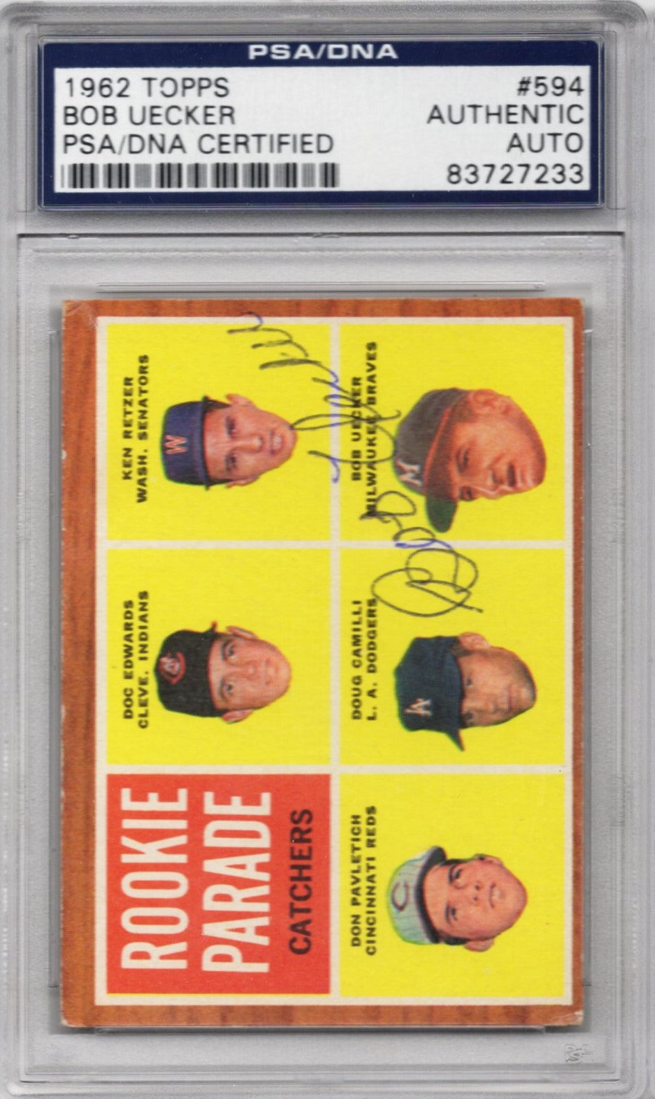 1962 TOPPS BOB UECKER ROOKIE CARD RC AUTOGRAPH PSA/DNA (7233)