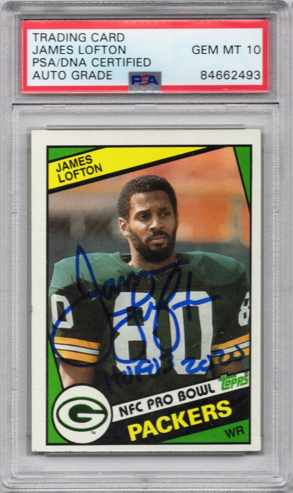 1984 TOPPS JAMES LOFTON AUTOGRAPH PSA/DNA AUTO GRADE 10 (2493)