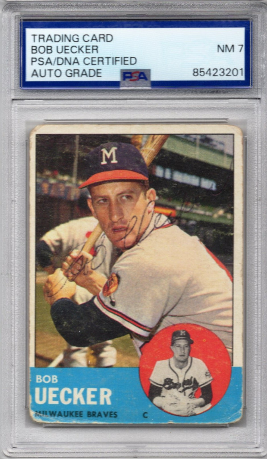 1963 TOPPS BOB UECKER AUTOGRAPH PSA/DNA (3201) AUTO GRADE 7