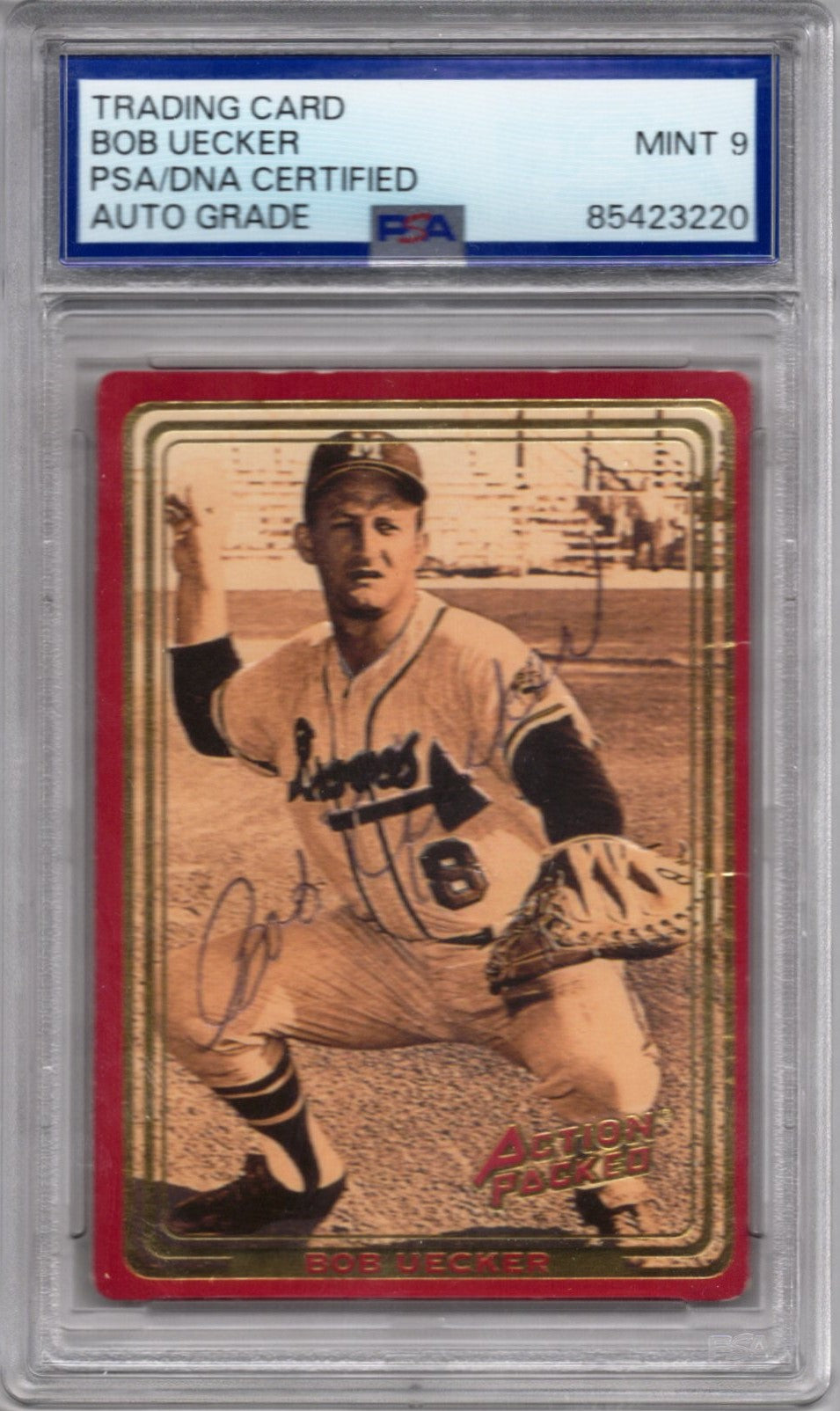 1993 ACTION PACKED BOB UECKER AUTOGRAPH PSA/DNA (3220) AUTO GRADE MINT 9