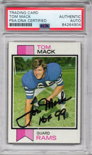 1973 TOPPS TOM MACK AUTOGRAPH PSA/DNA (4904)