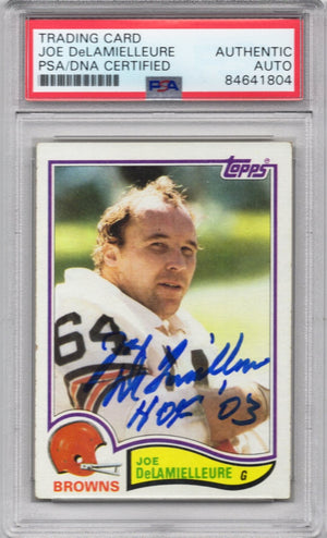 1982 TOPPS JOE DeLAMIELLEURE AUTOGRAPH PSA/DNA (1804)