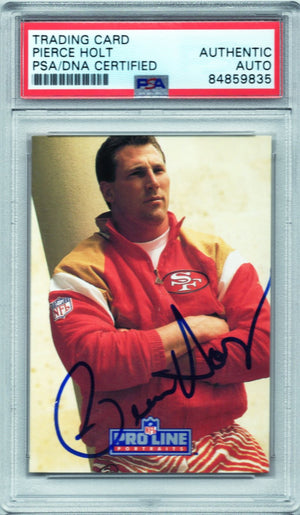 1991 PRO LINE PIERCE HOLT #139 AUTOGRAPH PSA/DNA (9835)