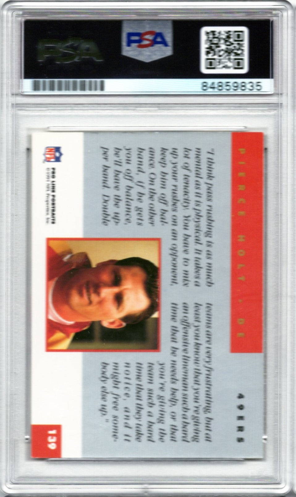 1991 PRO LINE PIERCE HOLT AUTOGRAPH PSA/DNA (9835)