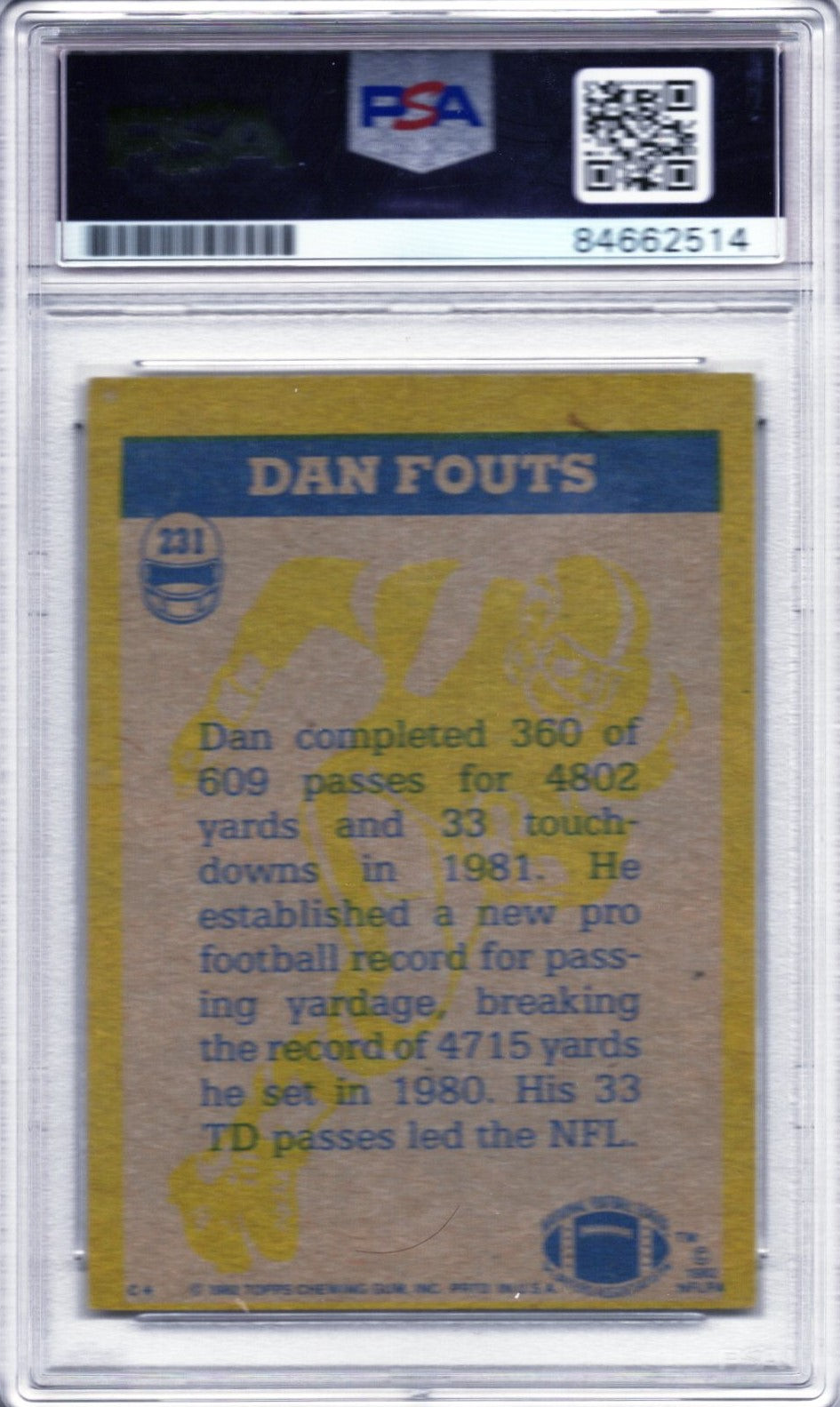 1982 TOPPS DAN FOUTS AUTOGRAPH PSA/DNA (2514)