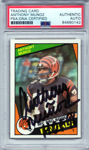 1984 TOPPS ANTHONY MUNOZ AUTOGRAPH PSA/DNA (0142)