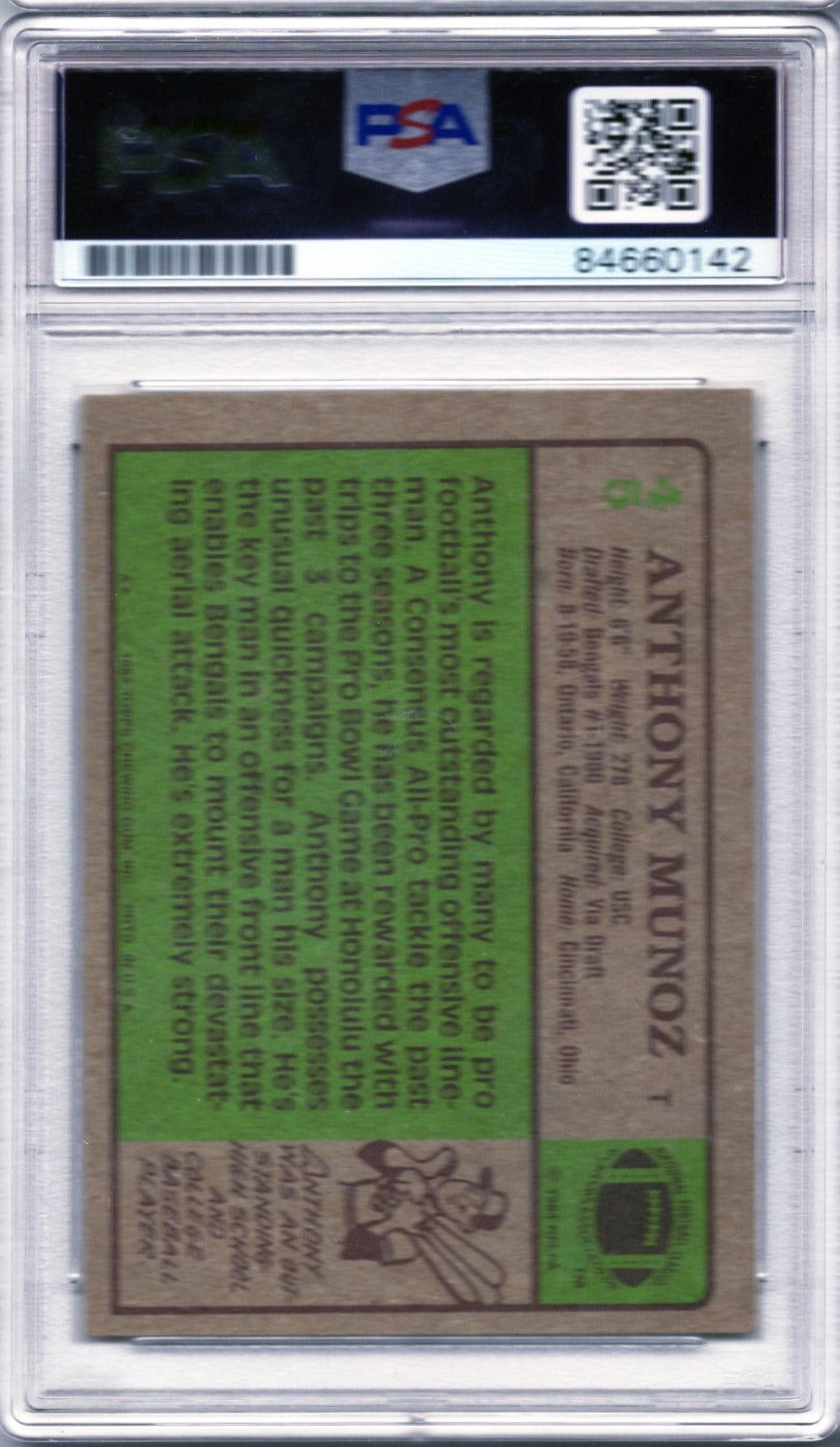 1984 TOPPS ANTHONY MUNOZ AUTOGRAPH PSA/DNA (0142)