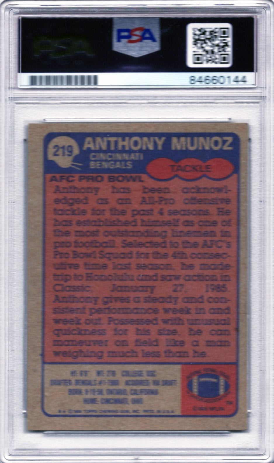 1985 TOPPS ANTHONY MUNOZ AUTOGRAPH PSA/DNA (0144)