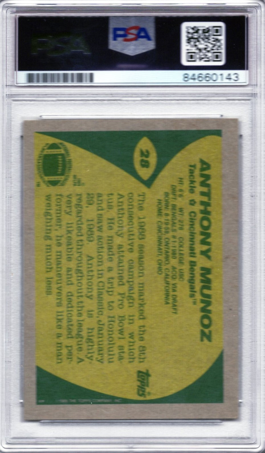 1989 TOPPS ANTHONY MUNOZ AUTOGRAPH PSA/DNA (0143)