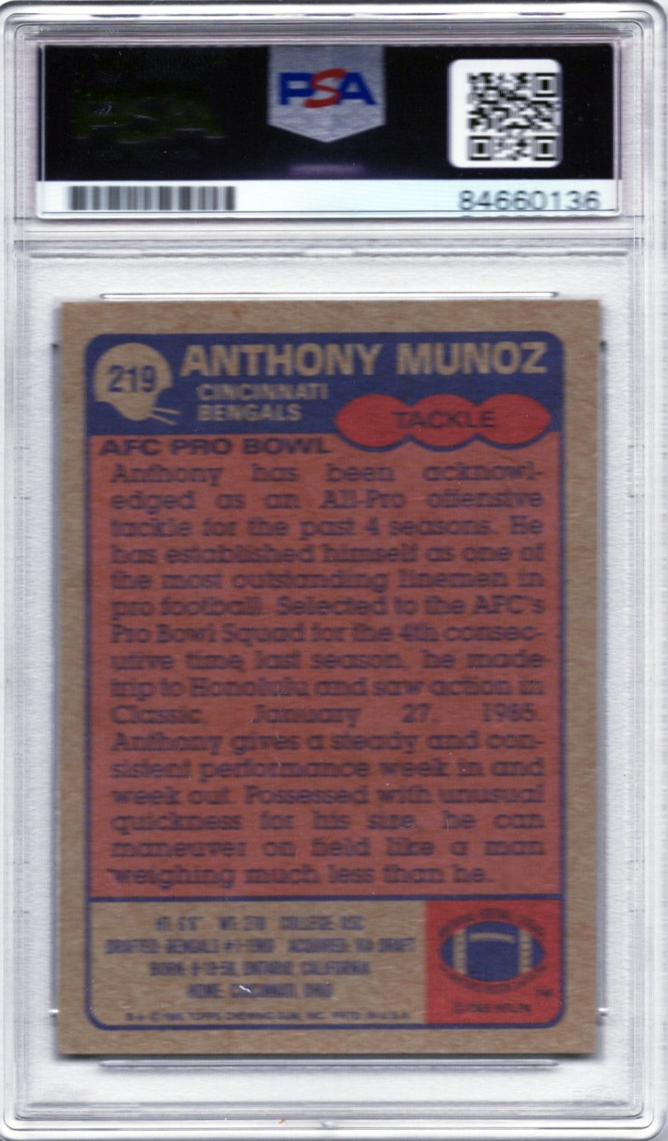 1985 TOPPS ANTHONY MUNOZ AUTOGRAPH PSA/DNA (0136)