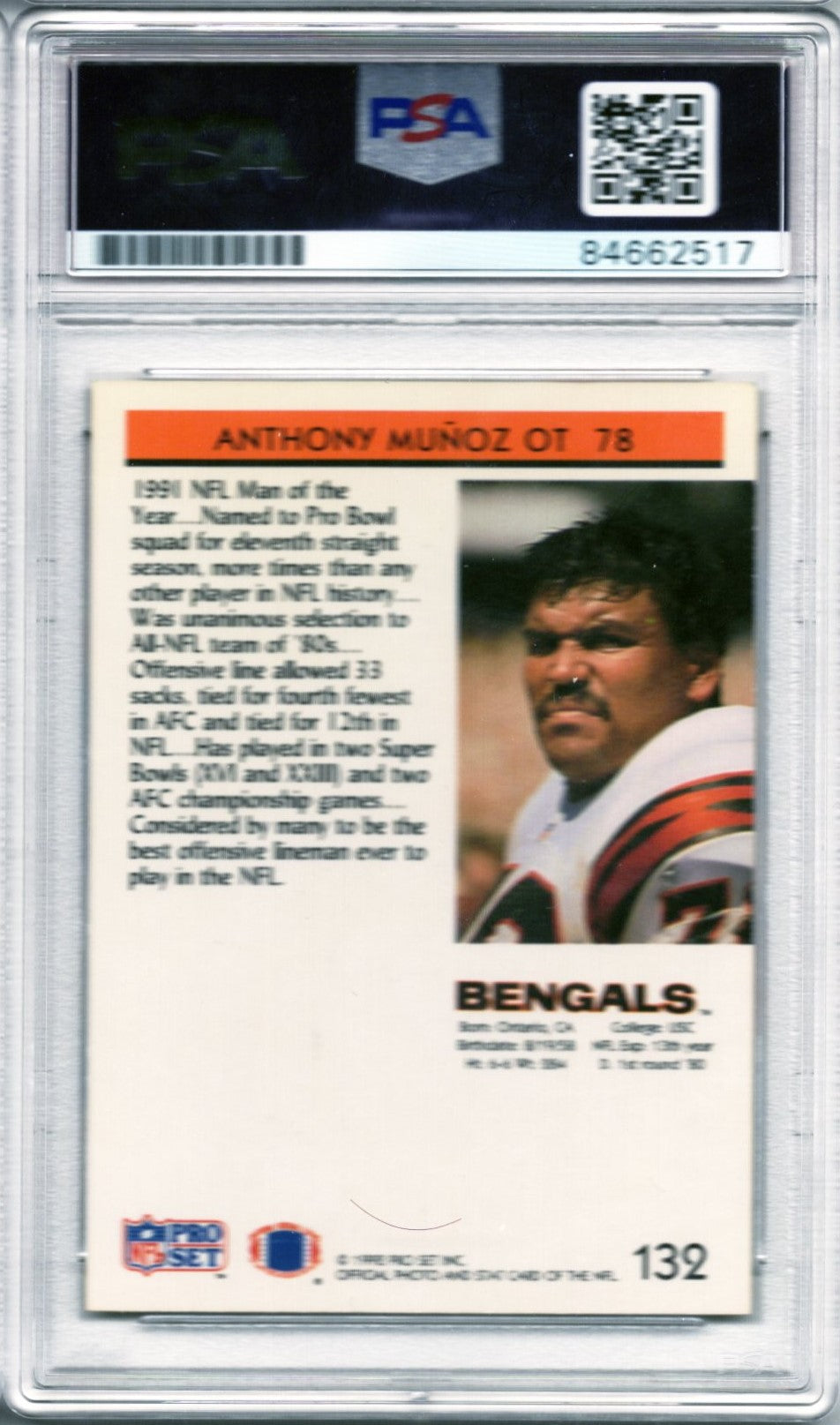 1992 PRO SET ANTHONY MUNOZ AUTOGRAPH PSA/DNA (2517)