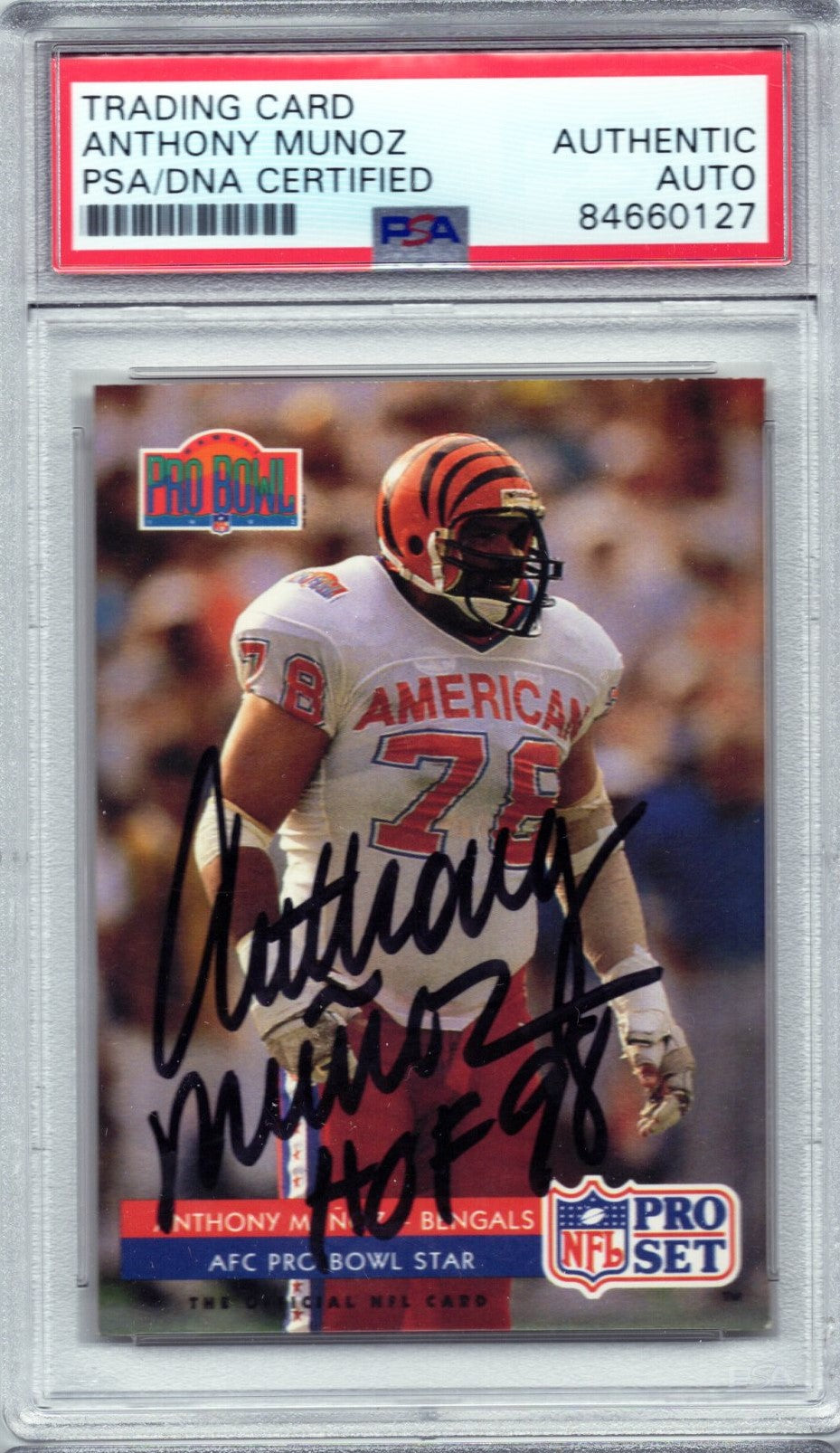 1992 PRO SET ANTHONY MUNOZ AUTOGRAPH PSA/DNA QUANTITY AVAILABLE