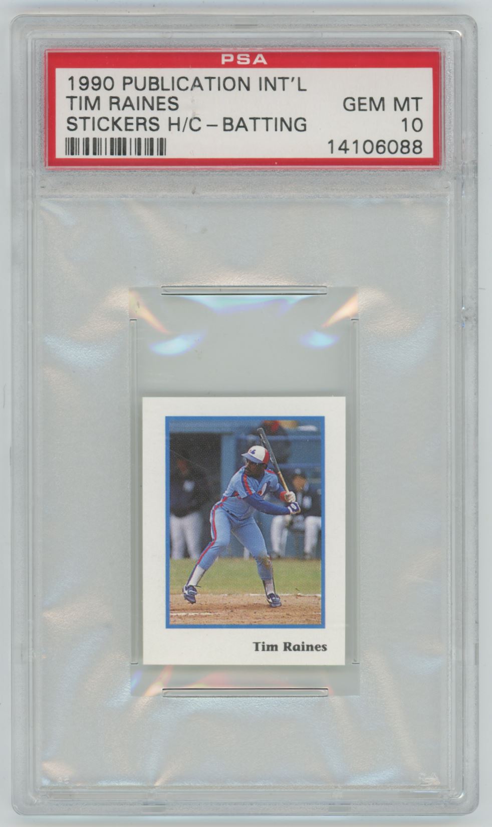 1990 Publication International Tim Raines Stickers H/C Batting - PSA 10