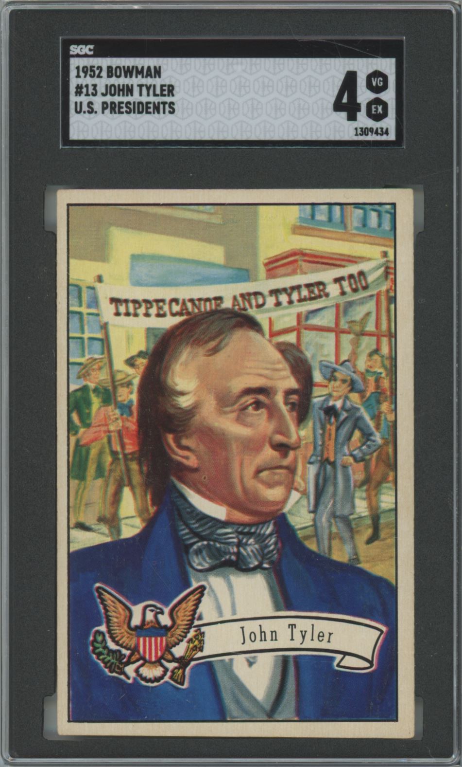 1952 Bowman John Tyler #13 U.S. Presidents - SGC 4