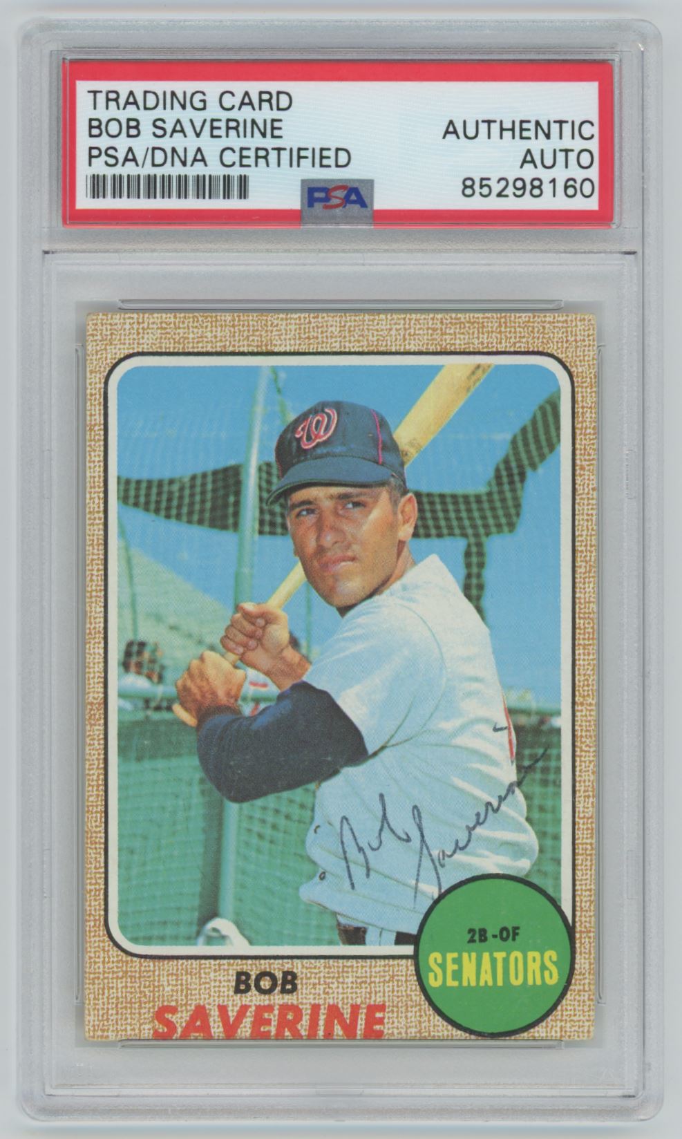 1968 Topps Bob Saverine Auto - PSA/DNA Authentic (8160)