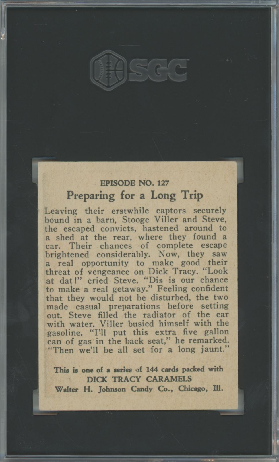 1930's Johnson Candy Co. Preparing for a Long Trip #127 Dick Tracy - SGC 6.5