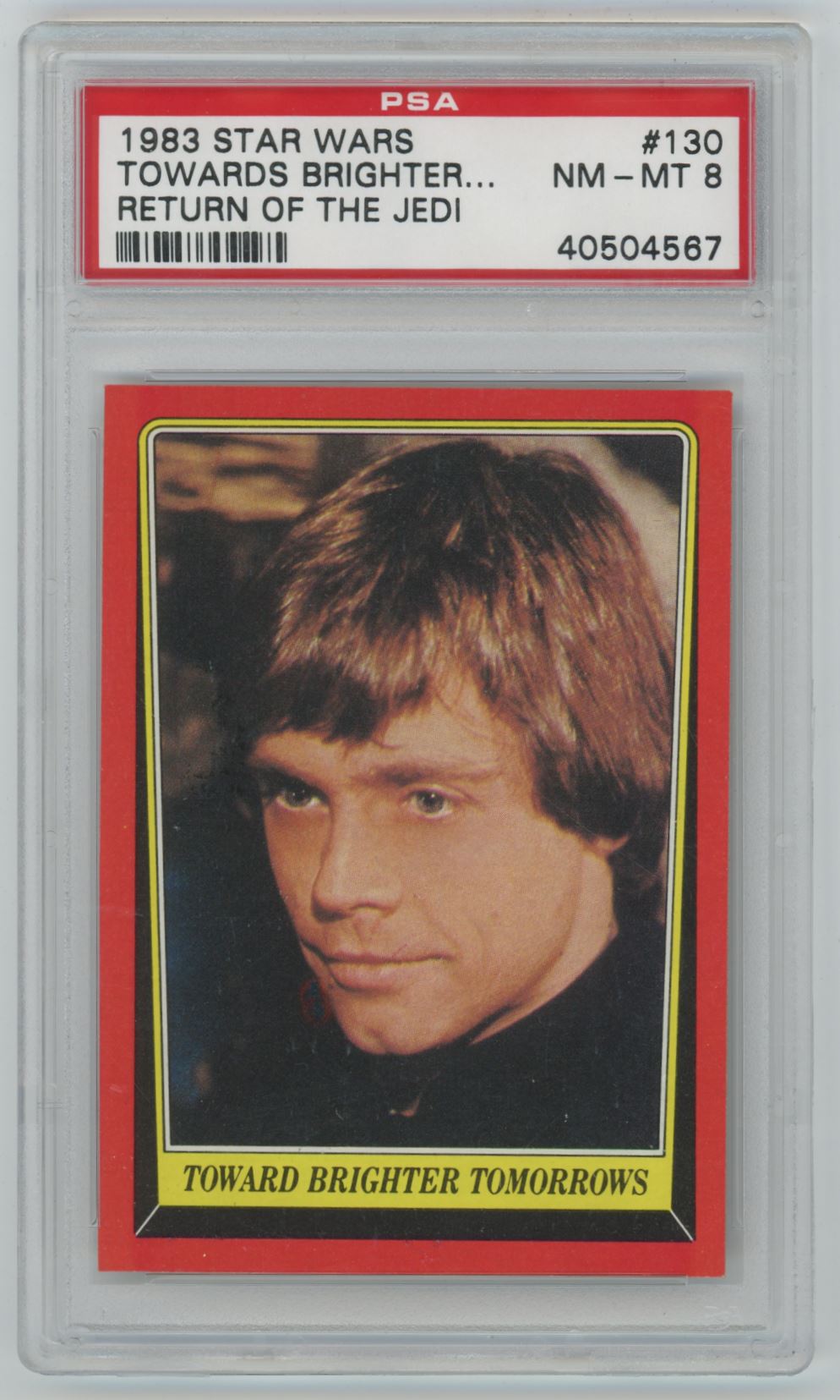 1983 Star Wars Towards Brighter Tomorrows Return of the Jedi - PSA 8