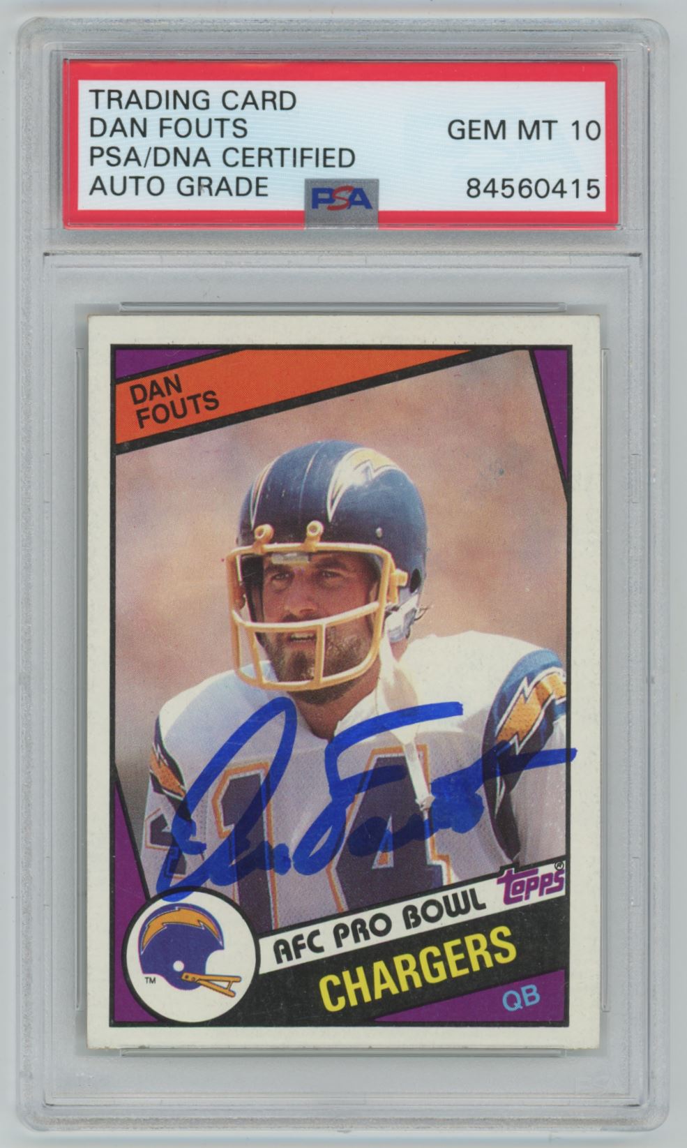 1984 Topps Dan Fouts #179 Auto - PSA 10 (Auto Grade)