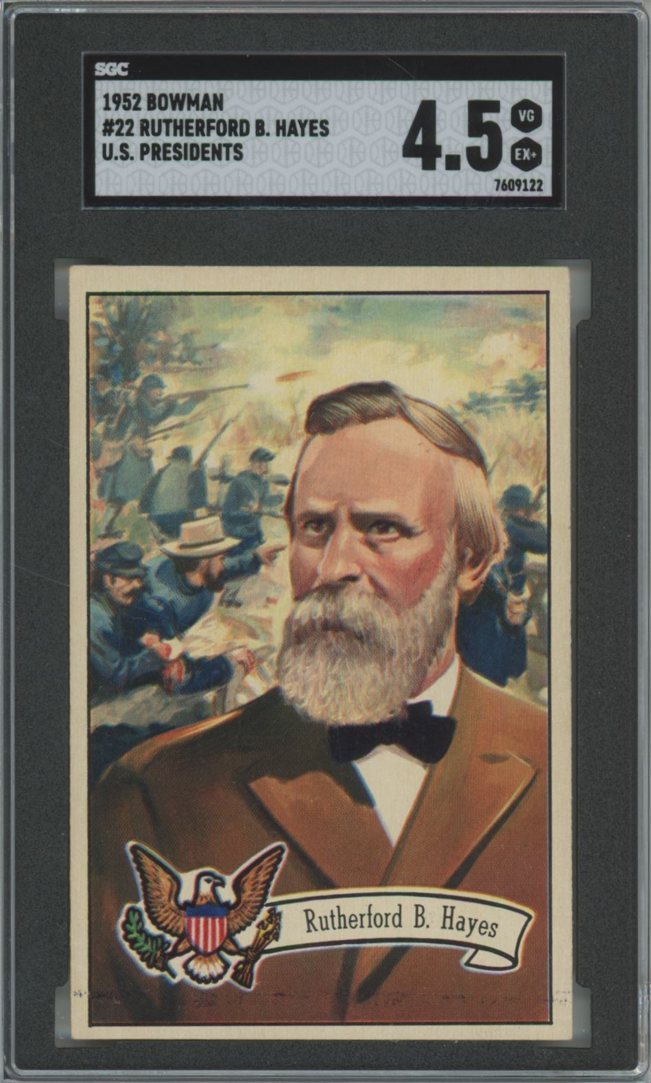 1952 Bowman Rutherford B. Hayes #22 U.S. Presidents - SGC 4.5