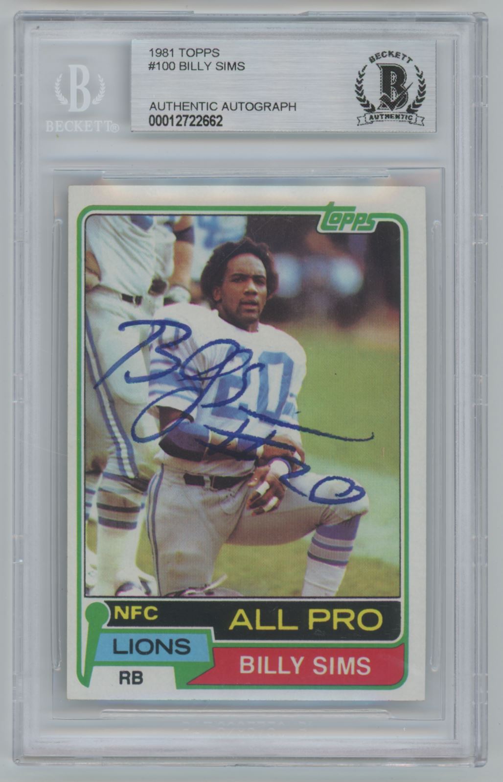 1981 Topps Billy Sims #100 Rookie Card Auto - Beckett Authentic