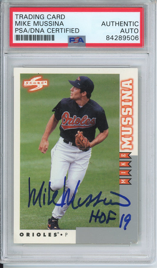 1998 SCORE MIKE MUSSINA #RT24 HOF AUTOGRAPH PSA/DNA