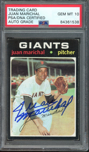 1971 TOPPS JUAN MARICHAL #325 HALL OF FAME AUTO PSA/DNA AUTO GRADE GEM MT 10