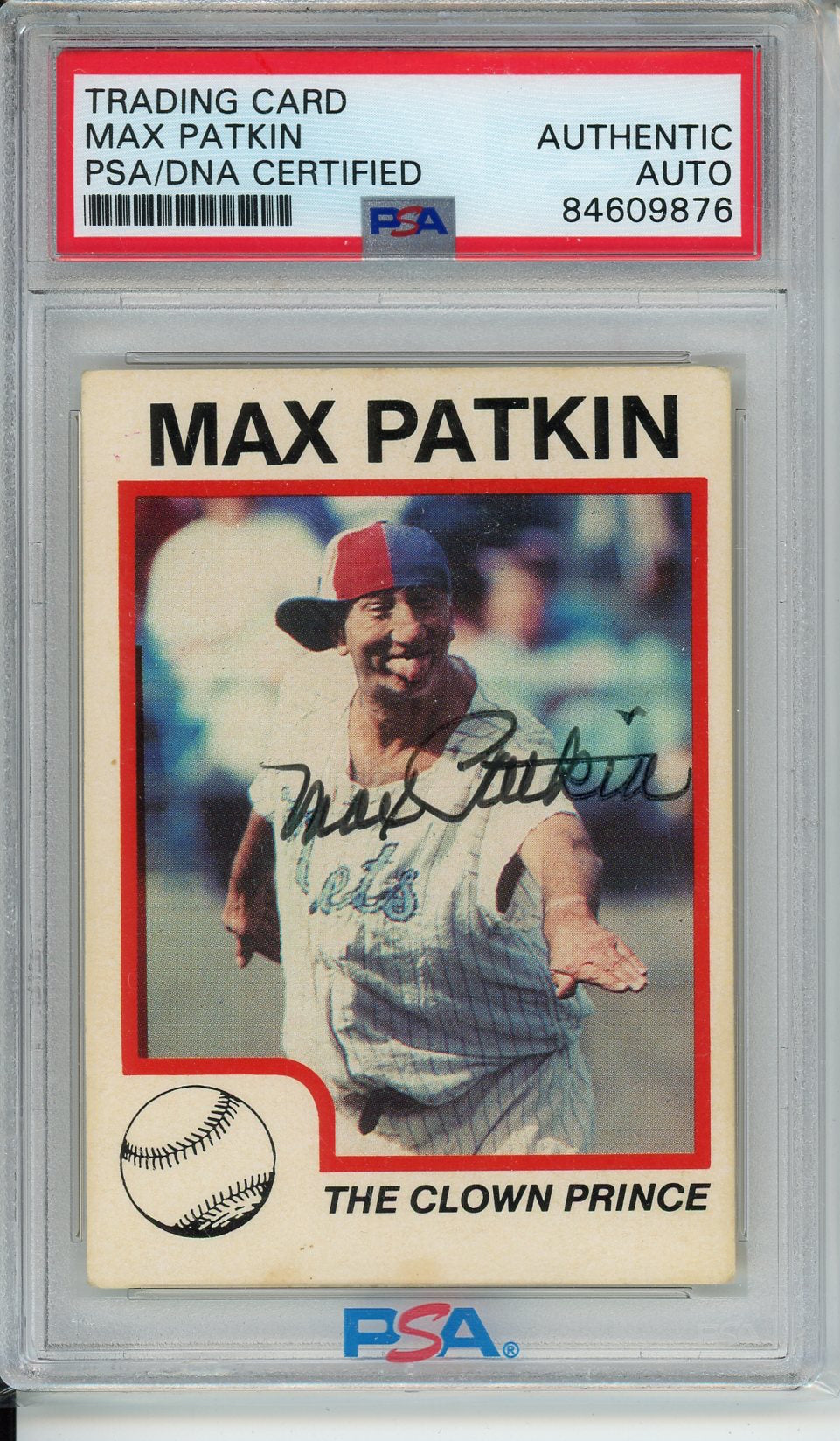MAX PATKIN THE CLOWN PRINCE OF BASEBALL AUTOGRAPHED CARD PSA DNA