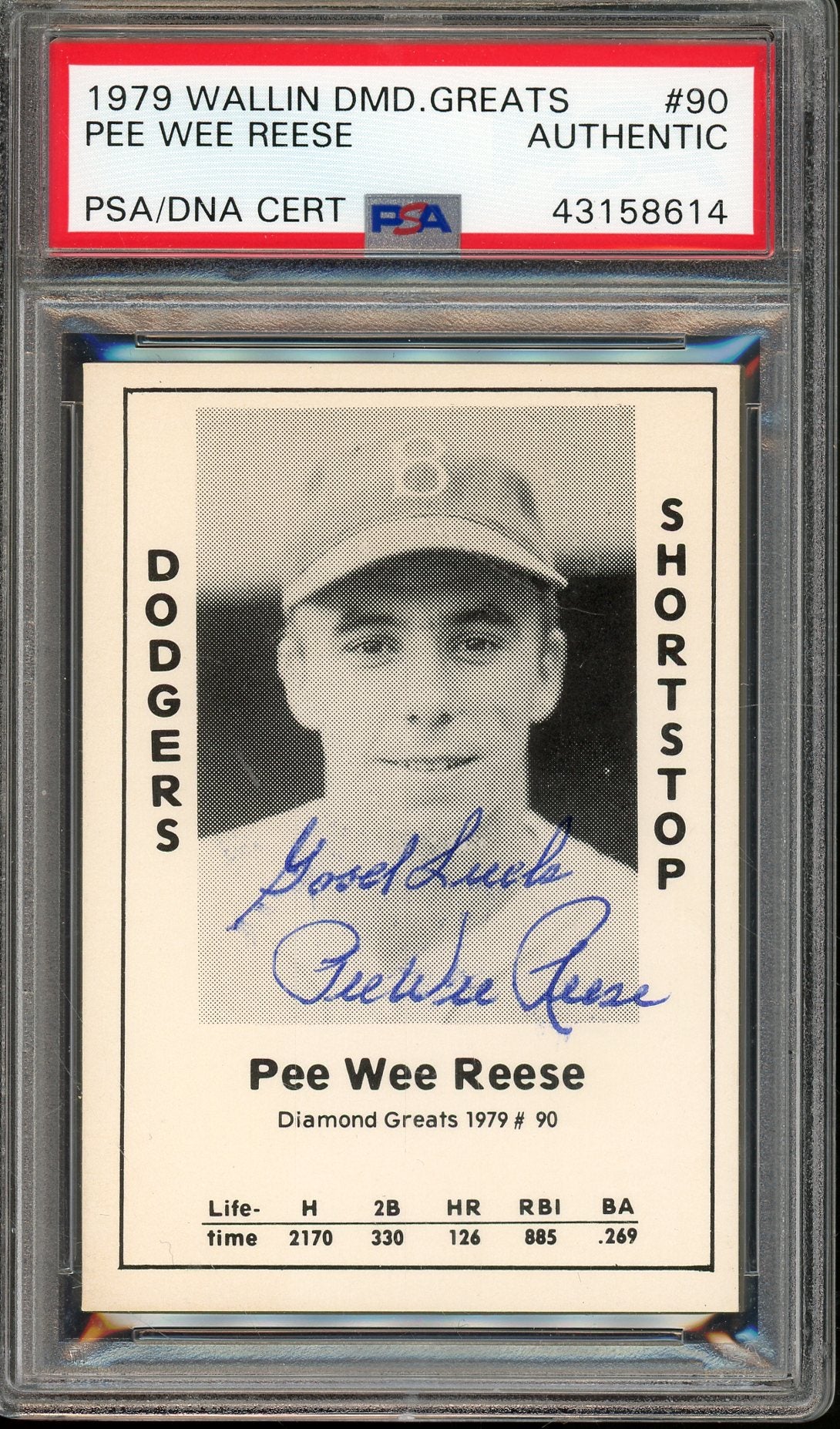 1979 WALLIN DMD. GREATS PEE WEE REESE #90 PSA/DNA AUTHENTIC AUTO DODGERS HOF