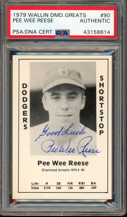 1979 WALLIN DMD. GREATS PEE WEE REESE #90 PSA/DNA AUTHENTIC AUTO DODGERS HOF