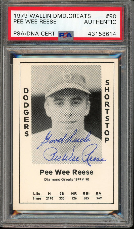 1979 WALLIN DMD. GREATS PEE WEE REESE #90 PSA/DNA AUTHENTIC AUTO DODGERS HOF