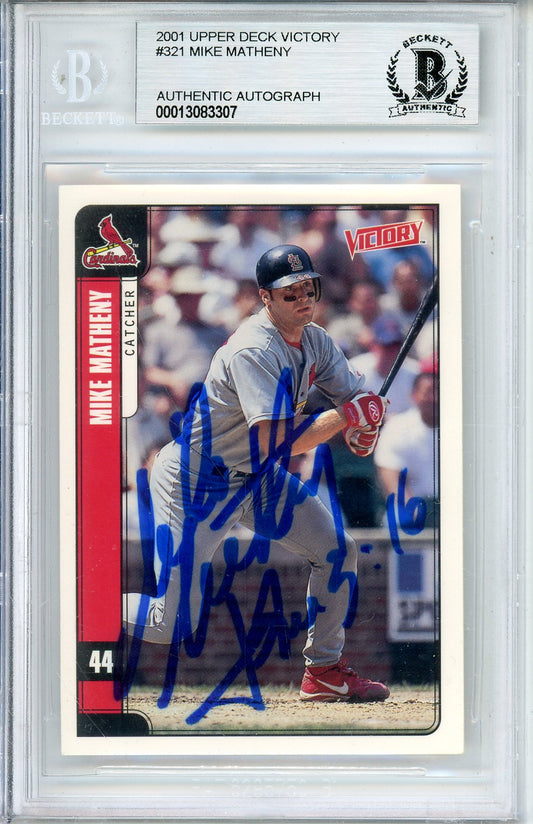 2001 UPPER DECK VICTORY MIKE MATHENY #321 CARDINALS AUTOGRAPH BECKETT