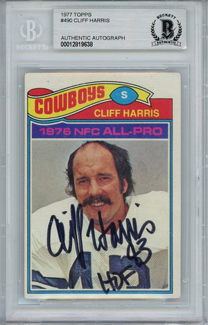 1977 TOPPS CLIFF HARRIS #490 "HOF 93" INSCRIPTION BAS AUTO (9638)