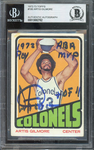 1972-73 TOPPS ARTIS GILMORE #180ROOKIE CARD HALL OF FAME AUTOGRAPH WITH ROY/HOF/MVP INCRIPTIONS BGS AUTHENTIC