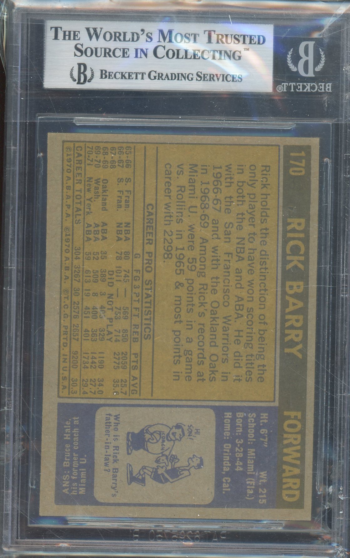 1971-72 RICK BARRY #170 ROOKIE CARD HALL OF FAME AUTOGRAPH WITH 'HOF 1987' INSCRIPTION BGS AUTHENTIC