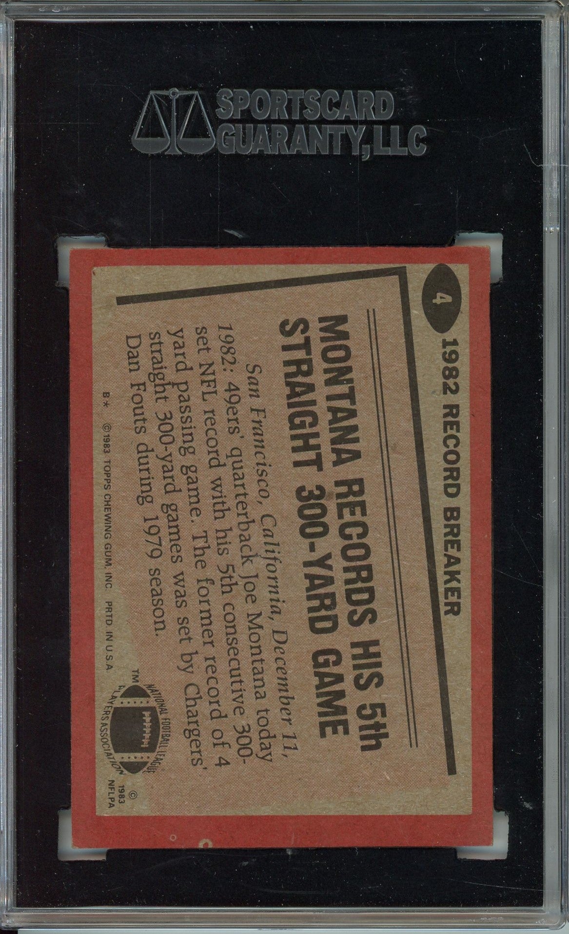 1983 TOPPS JOE MONTANA RECORD BREAKER AUTO CARD SGC AUTHENTIC