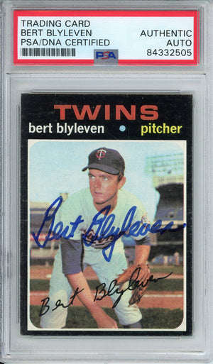 1971 TOPPS BERT BLYLEVEN 2X WORLD SERIES CHAMP 2X ALL STAR TWINS AUTOGRAPH PSA/DNA