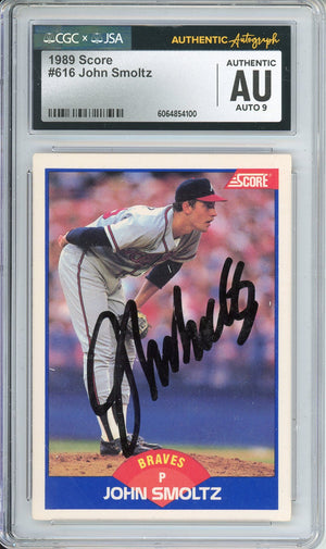 1989 SCORE JOHN SMOLTZ #616 BRAVES HOF AUTOGRAPH CGC AUTHENTIC AUTO AUTO GRADE 9