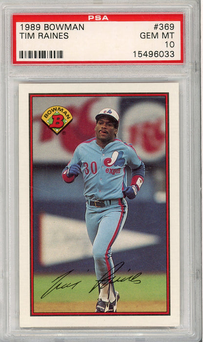 1989 BOWMAN TIM RAINES #369 EXPOS PSA 10