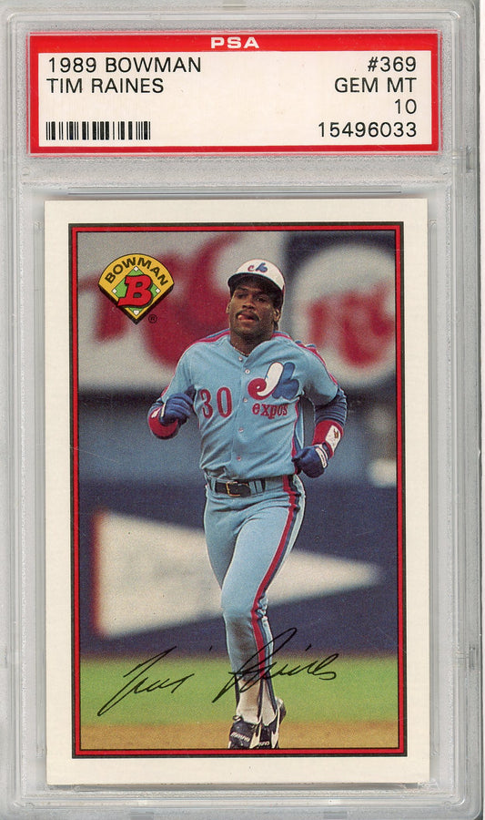 1989 BOWMAN TIM RAINES #369 EXPOS PSA 10