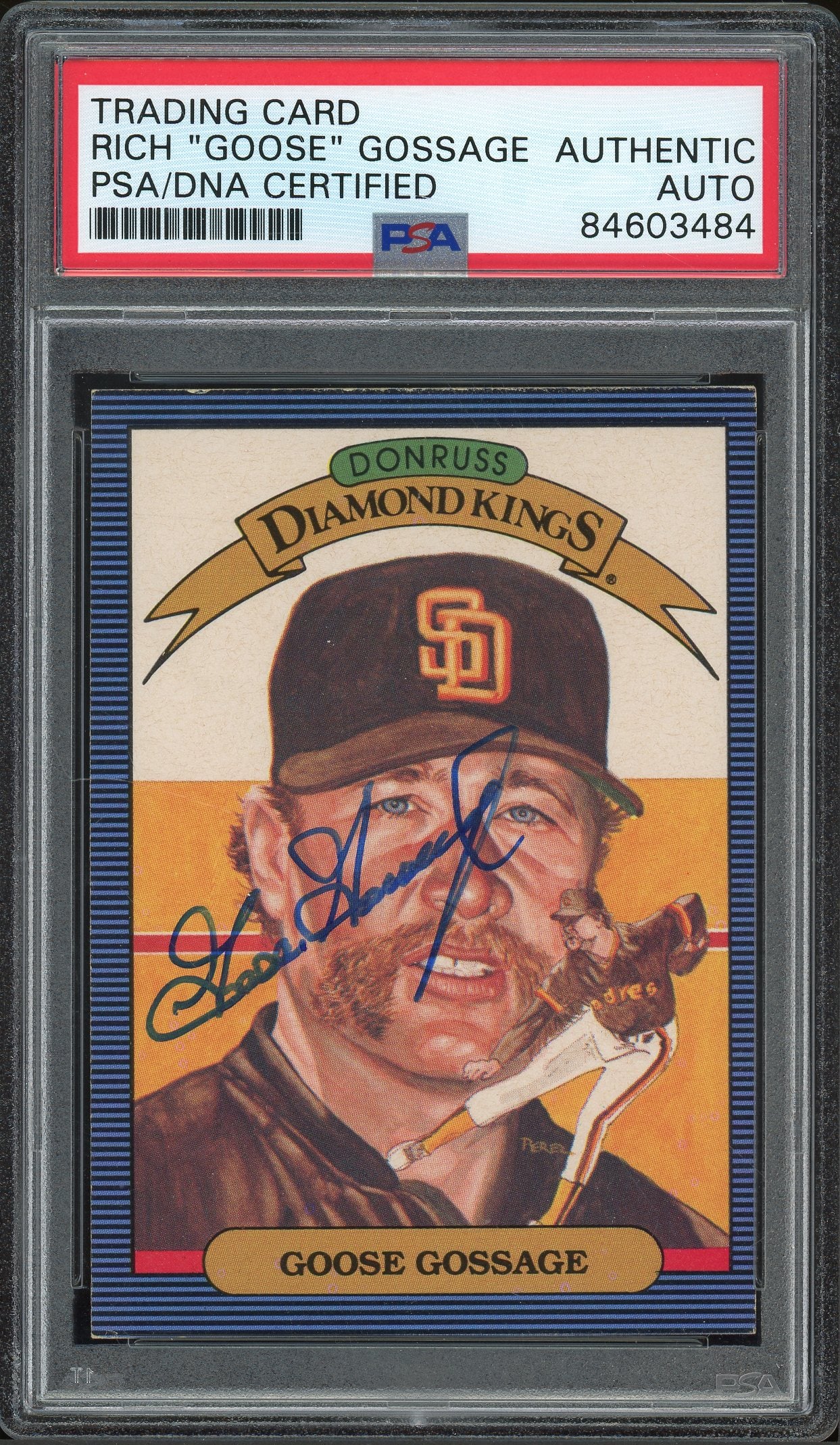 1985 Leaf #2 Rich "Goose" Gossage Auto DIAMOND KINGS- PSA/DNA