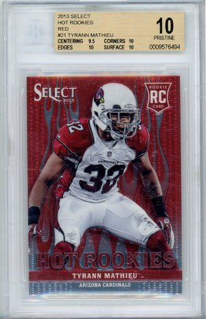 2013 PANINI SELECT TYRANN MATHIEU #21 RED HOT ROOKIES BGS PRISTINE 10