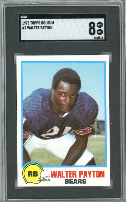 1978 TOPPS HOLSUM WALTER PAYTON #2 CHICAGO BEARS HOF SGC 8