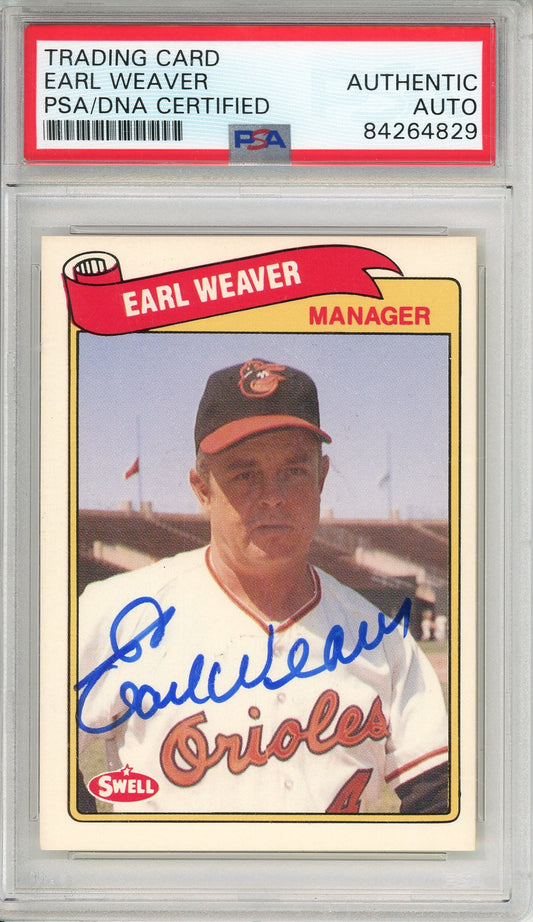 1989 SWELL EARL WEAVER #98 HOF ORIOLES AUTOGRAPH PSA/DNA