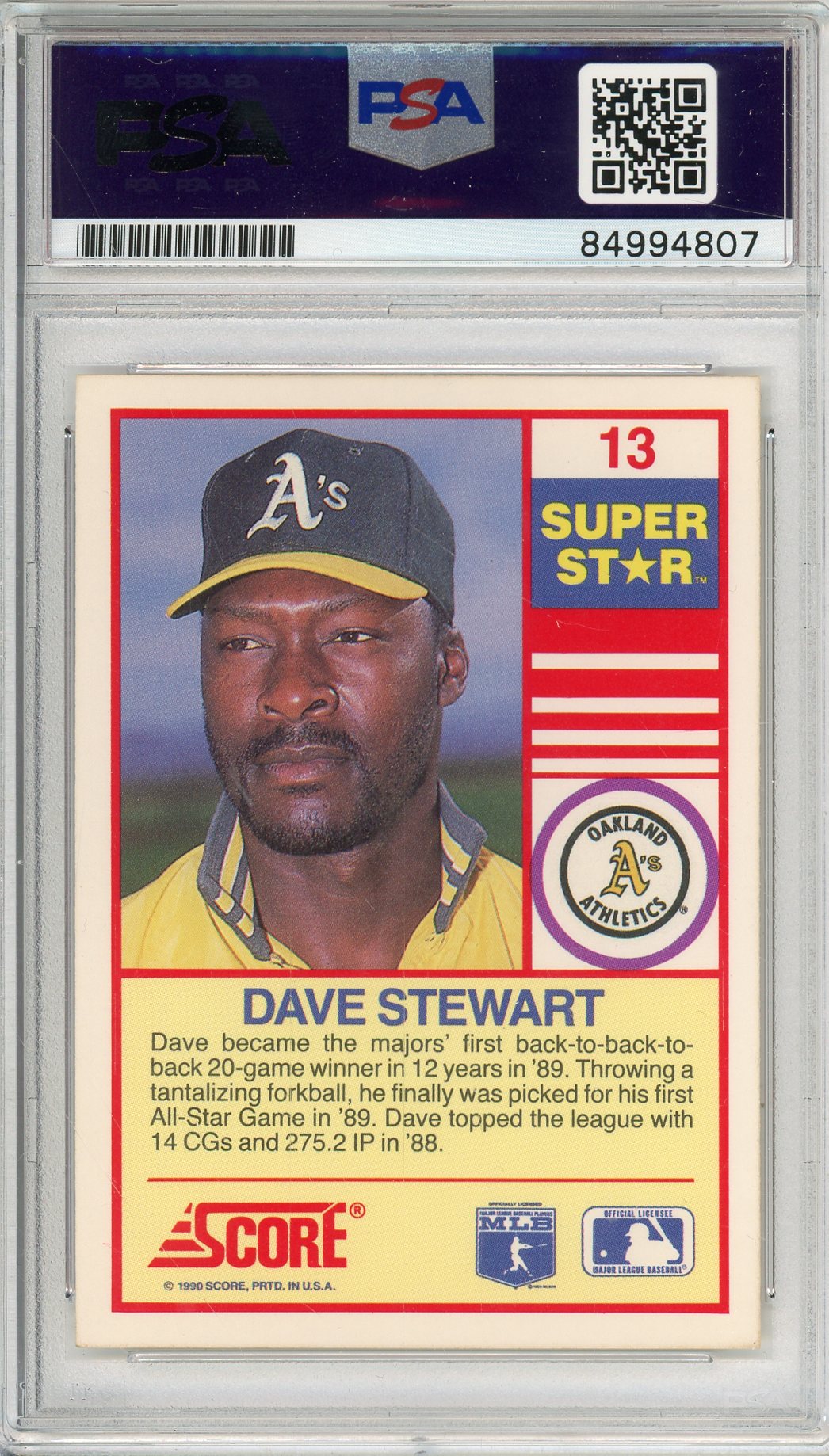 1990 SCORE DAVE STEWART #13 A'S HOF WORLD SERIES CHAMP AUTOGRAPH PSA/DNA