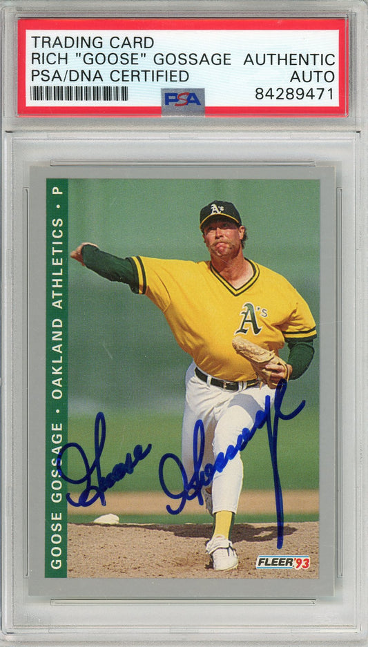 1993 FLEER RICH "GOOSE" GOSSAGE #F-255 HOF A'S WORLD SERIES CHAMP AUTOGRAPH PSA/DNA